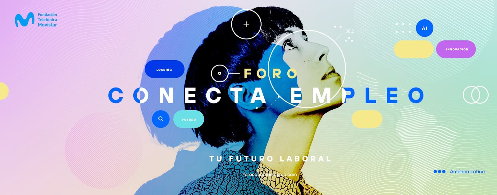 Fundación Telefónica Movistar invita a la 1° Edición del Foro Conecta Empleo para analizar los desafíos de la nueva empleabilidad en la región